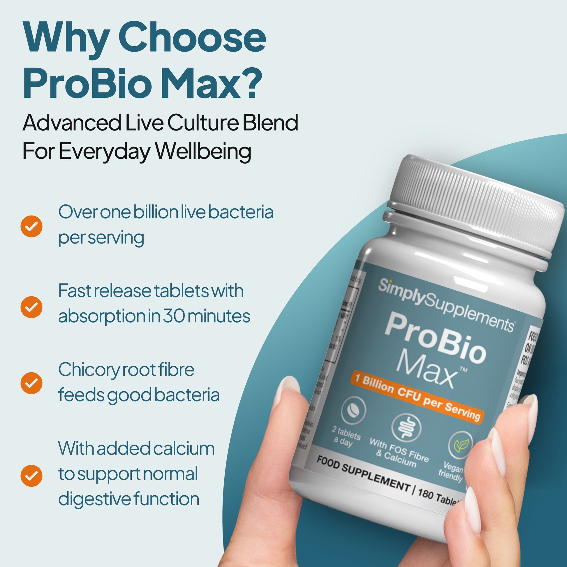 Simply Supplements ProBio Max supplement graphic highlighting over 1 billion live bacteria per serving, dual-action formula, chicory root fibre and calcium for normal digestive function.